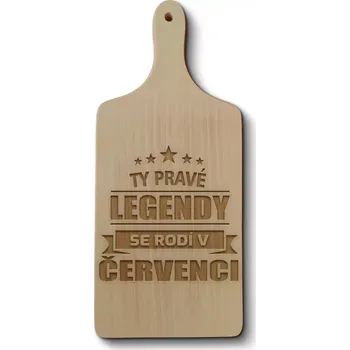 Kuchyňské prkénko Sablio Prkénko Ty pravé legendy se rodí v červenci