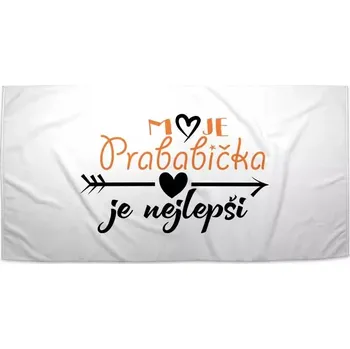 Osuška Sablio Ručník Moje prababička je nejlepší - 30x50 cm