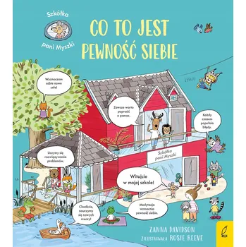 Umění Szkółka pani Myszki. Co to jest pewność siebie Zanna Davidson