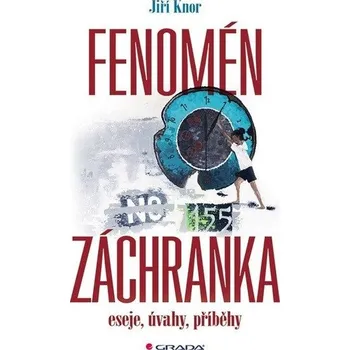 Fenomén záchranka - Eseje, úvahy, příběhy