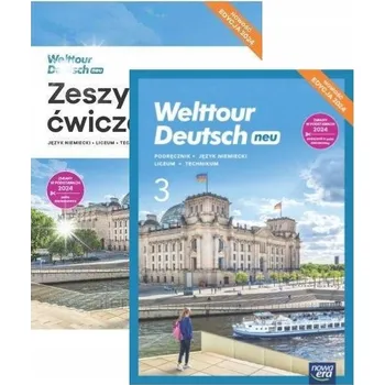 Německý jazyk 2W1 NOWA JĘZYK NIEMIECKI WELTTOUR DEUTSCH NEU 3 PODRĘCZNIK + ZESZYT ĆWICZEŃ