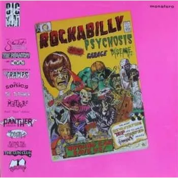 Hudba LP Various: Rockabilly Psychosis And The Garage Disease