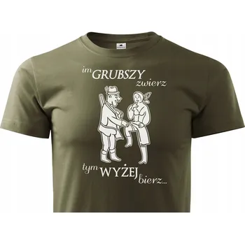 Lovecký Dárek lovecké tričko ČÍM TLUSTĚJŠÍ ZVÍŘE, TÍM VÝŠ HO VEZMEŠ