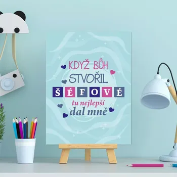 Plechová cedule Sablio Dárková cedulka Když Bůh stvořil šéfové: 30x40 cm