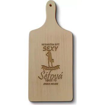 Kuchyňské prkénko Sablio Prkénko Nesnáším být sexy, ale jsem šéfová