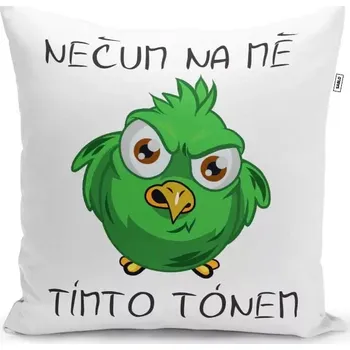 Polštář Sablio Polštář Nečum na mě tímto tónem: 40x40 cm