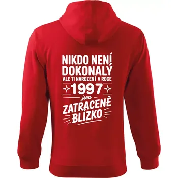 Pánská mikina Nikdo není dokonalý ale ti narození v roce 1997 jsou zatraceně blízko - Mikina s kapucí na zip trendy zipper - XL ( Červená )