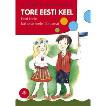 Tore eesti keel – Lea Maiberg,Nonna Meltsas (ET)