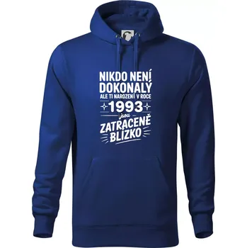 Pánská mikina Nikdo není dokonalý ale ti narození v roce 1993 jsou zatraceně blízko - Mikina pánská Cape s kapucí - 4XL ( Královská modrá )