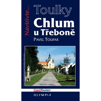 Cestování Chlum u Třeboně a české Vitorazsko (Pavel Toufar, 2014)