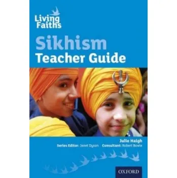 Living Faiths Sikhism Teacher Guide – Haigh (EN)