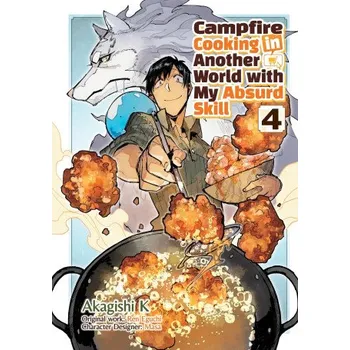 Campfire Cooking in Another World with My Absurd Skill: Volume 4 (Manga) – Kevin Kevin Chen (EN)