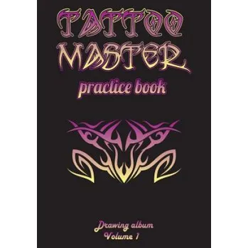 Umění Tattoo Master Practice Book - Drawing Album – Murad Gulali (EN)