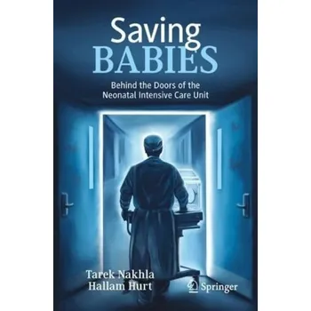 Cizojazyčná kniha Saving Babies - Nakhla, Tarek a Hurt, Hallam