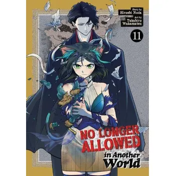 No Longer Allowed in Another World Vol. 11 – Takahiro Wakamatsu (EN)