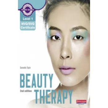Anglický jazyk Level 1 NVQ/SVQ Certificate Beauty Therapy Candidate Handbook 2nd edition – Samantha Taylor (EN)