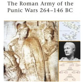 Roman Army of the Punic Wars 264-146 BC – Nic Fields (EN)