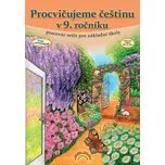 Procvičujeme češtinu v 9. ročníku:…