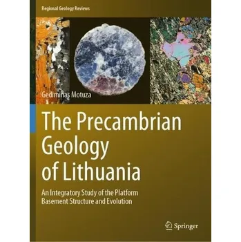 Precambrian Geology of Lithuania - Motuza, Gediminas