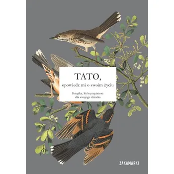 První čtění Tato, opowiedz mi o swoim życiu – opracowanie zbiorowe (PL)