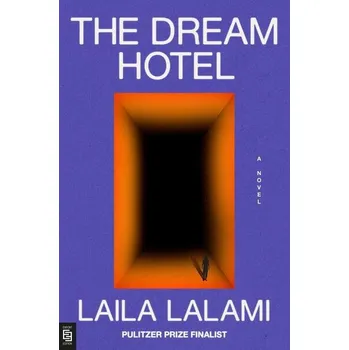 Cizojazyčná kniha The Dream Hotel - Laila Lalami