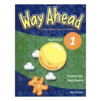 Anglický jazyk Way Ahead 1 Pupil's Book Revised (Mary Bowen)(Brožovaná)