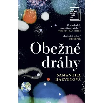 Obežné dráhy (Samantha Harveyová)(Pevná)