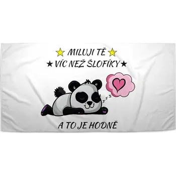 Sablio Ručník Miluji tě víc než šlofíky Varianta: 30x50cm