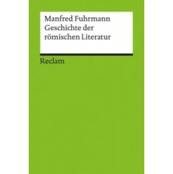Cizojazyčná kniha Geschichte der römischen Literatur (Manfred Fuhrmann)(Brožovaná)