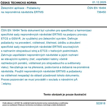ČSN EN 16494 - Železniční aplikace - Požadavky na neproměnná návěstidla ERTMS - Tisk