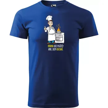 Pánské tričko Sablio Tričko s potiskem pro kuchaře Hrdina bez pláště? Ano, jsem kuchař - modré 5XL