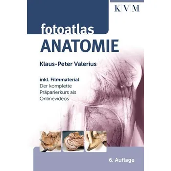 Fotoatlas Anatomie - Valerius, Klaus-Peter