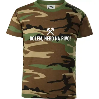 Chlapecké tričko DOŁEM, NEBO NA PIVO! - Dětské maskáčové triko - 104-110cm / 3-4 roky ( Hnědý maskáč )