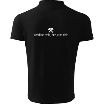 Pánská košile Zehňi se, vole, boz je na dole - Polokošile pánská Pique Polo 203 - L ( Černá )