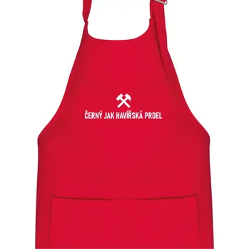 Kuchyňská zástěra ČERNÝ JAK HAVÍŘSKÁ PRDEL - Dětská zástěra na vaření - Univerzální velikost ( Červená )