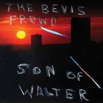 Zahraniční hudba CD The Bevis Frond: Son Of Walter 2017