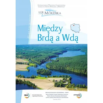 Umění Między Brdą a Wdą Anna Myślińska, Grzegorz Zwoliński
