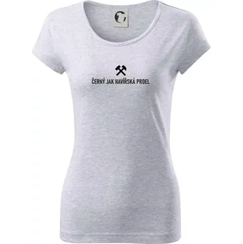 Dámské tričko ČERNÝ JAK HAVÍŘSKÁ PRDEL - Dámské triko Pure - XS ( Světlešedý Melír )