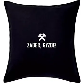 Polštář ZABER, GYZDE! - Polštář 50x50 - 50x50 - Pouze potah ( Černá )