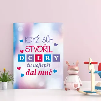 Plechová cedule Sablio Dárková cedulka Když Bůh stvořil dcery: 30x40 cm