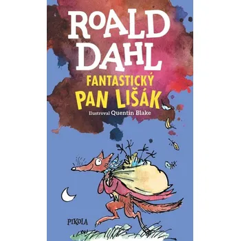 Fantastický pan Lišák Roald Dahl