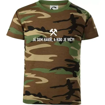 Chlapecké oblečení JÁ SEM HAVIŘ, A KDO JE VIĆ?! - Dětské maskáčové triko - 146 cm/10 let ( Hnědý maskáč )