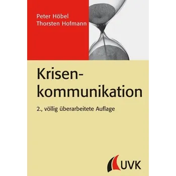 Krisenkommunikation - Hofmann, Thorsten