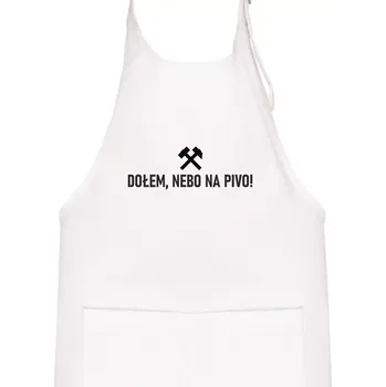 Kuchyňská zástěra DOŁEM, NEBO NA PIVO!﻿ - Dětská zástěra na vaření - Univerzální velikost ( Bílá )