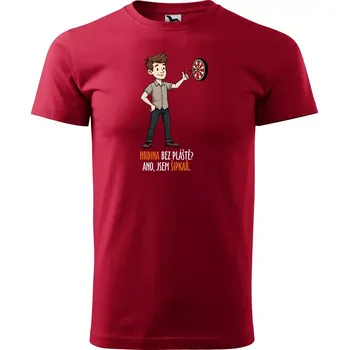 Sablio Tričko s potiskem Hrdina bez pláště? Ano, jsem šipkař - červené S