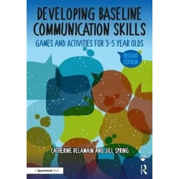 Developing Baseline Communication Skills - Delamain, Catherine