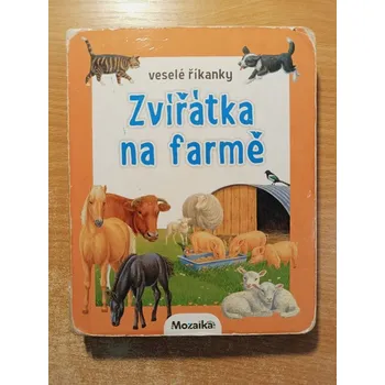 Leporelo Zvířátka na farmě - veselé říkanky
