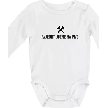 FAJRONT, JDEME NA PIVO! - Body kojenecké s dlouhým rukávem - Dlouhý r. do 3 měs ( Bílá )