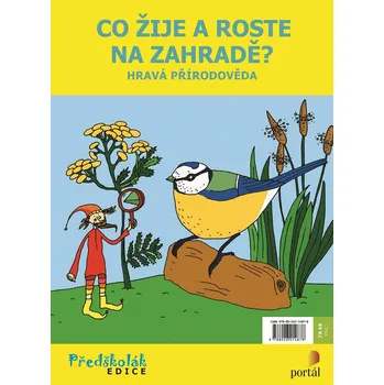 Co žije a roste na zahradě? - Hravá přírodověda