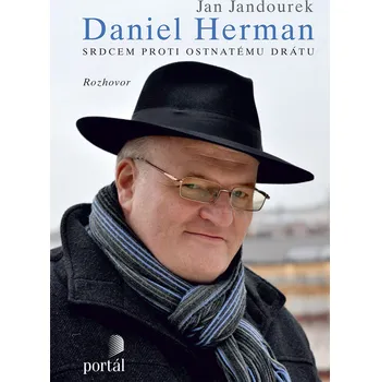 Herman Daniel - Srdcem proti ostnatému drátu, e-kniha